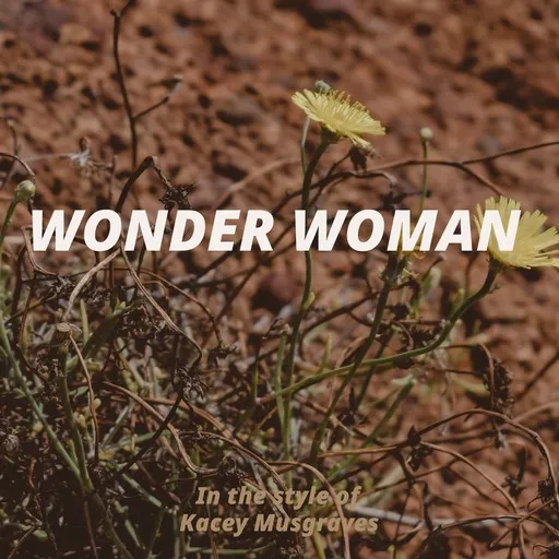 Karaoke Wonder Woman by Kacey Musgraves — sing along with lyrics on Singa