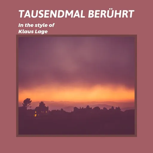 Karaoke Tausendmal berührt by Klaus Lage — sing along with lyrics on Singa