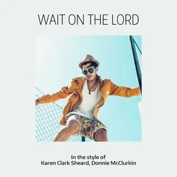 Cover art for Wait On The Lord - Donnie McClurkin,Karen Clark Sheard karaoke version