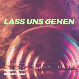Cover art for Lass uns gehen - Revolverheld karaoke version