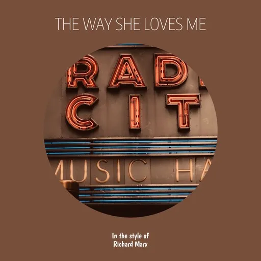 The Way She Loves Me - Karaoke