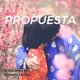 Karaokekappaleen Propuesta - Roberto Carlos kansikuva