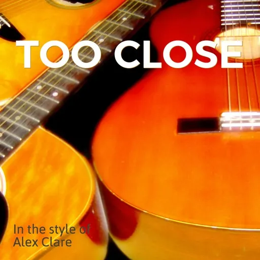 Too Close - Karaoke