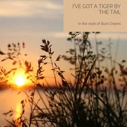 Cover art for I've Got A Tiger By The Tail - Buck Owens karaoke version