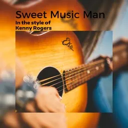 Titelbild für Sweet Music Man - Kenny Rogers Karaoke-Version