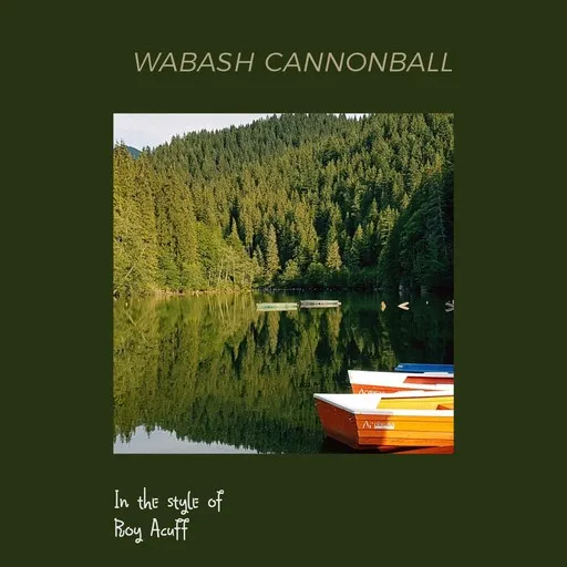Wabash Cannonball - Karaoke