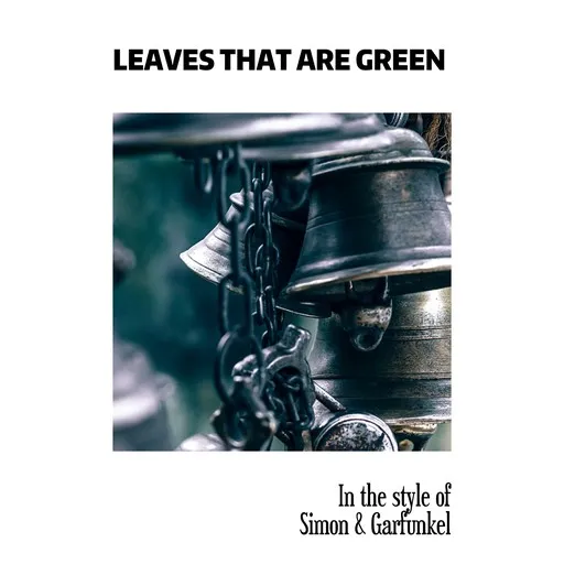 Leaves That Are Green - Karaoke