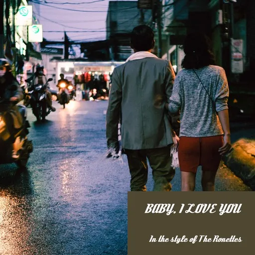 Karaoke Baby, I Love You by The Ronettes — sing along with lyrics on Singa