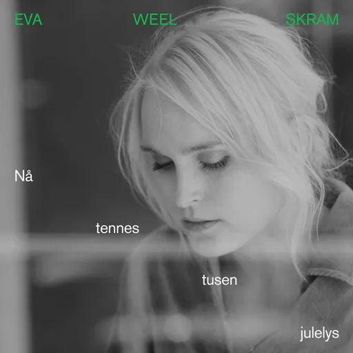 Karaoke Nå tennes tusen julelys esittäjältä Eva Weel Skram — laula mukana sanoituksilla Singassa