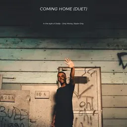 Cover art for Coming Home (Duet) - Diddy - Dirty Money,Skylar Grey karaoke version