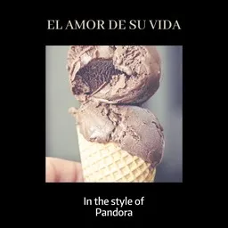 Cover art for El Amor De Su Vida - Pandora (MEX) karaoke version