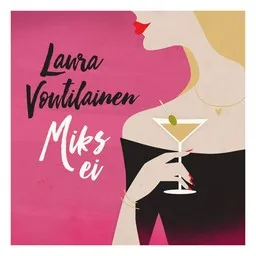 Cover art for Miks ei - Laura Voutilainen karaoke version