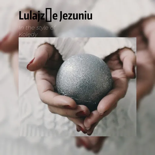 Lulajże Jezuniu - Karaoke