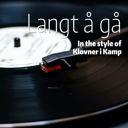Karaoke Langt å gå by Klovner i Kamp — sing along with lyrics on Singa