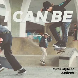 Cover art for I Can Be - Aaliyah karaoke version
