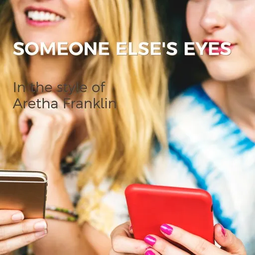 Someone Else's Eyes - Karaoke
