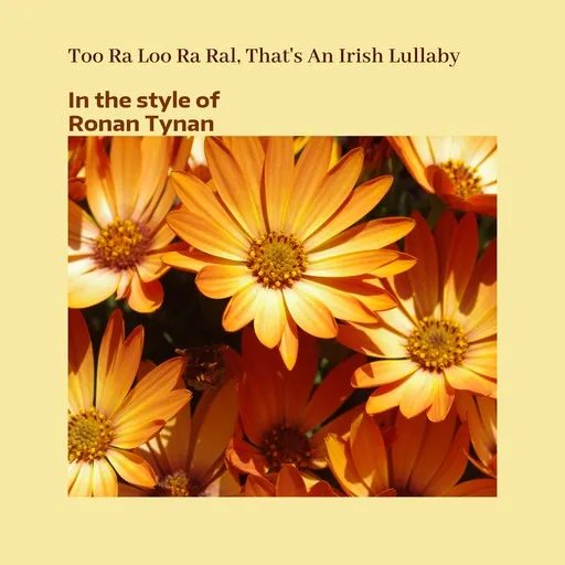 Too Ra Loo Ra Ral, That's An Irish Lullaby - Karaoke