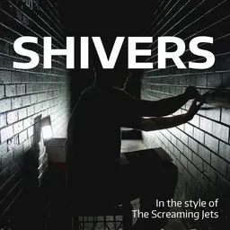 Cover art for Shivers - The Screaming Jets karaoke version