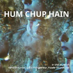 Omslagsbild för Hum Chup Hain - Faasle Soundtrack,Kishore Kumar,Lata Mangeshkar karaokeversion