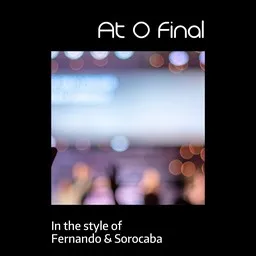 Cover art for At O Final - Fernando & Sorocaba karaoke version