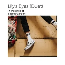 Karaokekappaleen Lily's Eyes (Duet) - Secret Garden kansikuva