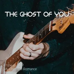 Cover art for The Ghost of You - My Chemical Romance karaoke version