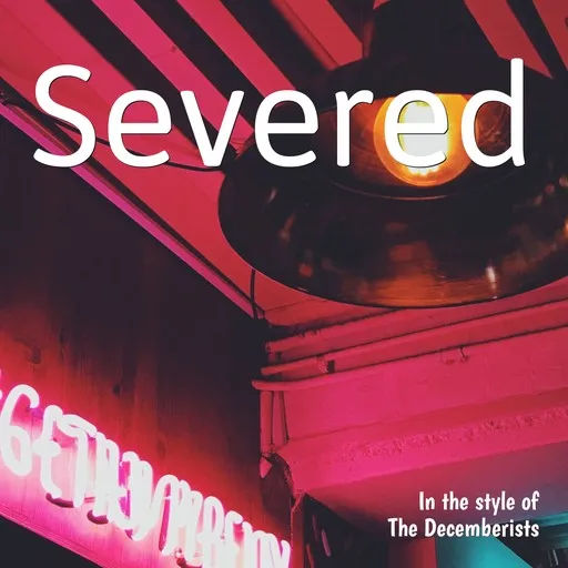 Severed - Karaoke