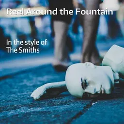 Omslagsbild för Reel Around the Fountain - The Smiths karaokeversion