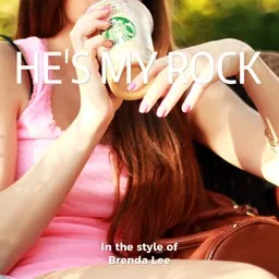 Cover art for He's My Rock - Brenda Lee karaoke version