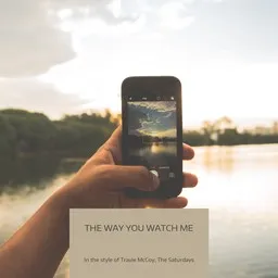 Cover art for The Way You Watch Me - The Saturdays,Travie McCoy karaoke version