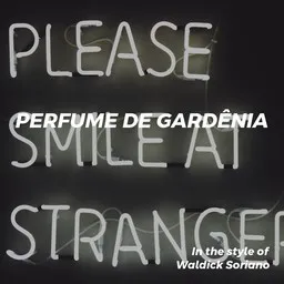Titelbild für Perfume De Gardênia - Waldick Soriano Karaoke-Version