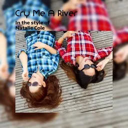 Karaokekappaleen Cry Me A River - Natalie Cole kansikuva