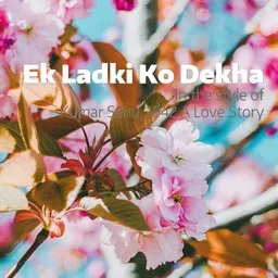 Cover art for Ek Ladki Ko Dekha - 1942 A Love Story,Kumar Sanu karaoke version