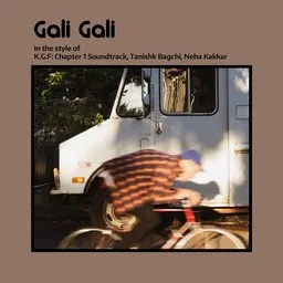 Cover art for Gali Gali - K.G.F: Chapter 1 Soundtrack,Neha Kakkar,Tanishk Bagchi karaoke version