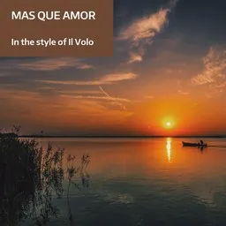 Cover art for Mas Que Amor - Il Volo karaoke version