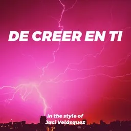 Cover art for De Creer En Ti - Jaci Velásquez karaoke version