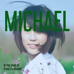 Titelbild für Michael - Franz Ferdinand Karaoke-Version