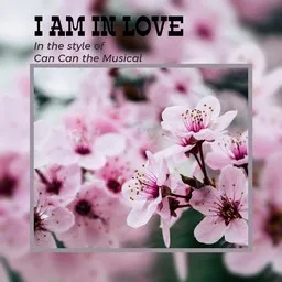 Cover art for I Am In Love - Can Can the Musical karaoke version