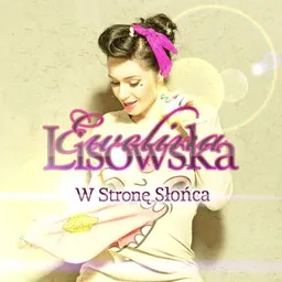 Omslagsbild för W Strone Slonca - Ewelina Lisowska karaokeversion