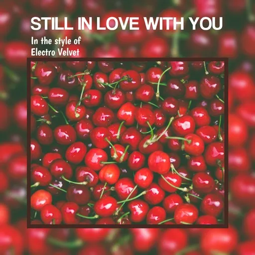 Still In Love With You - Karaoke