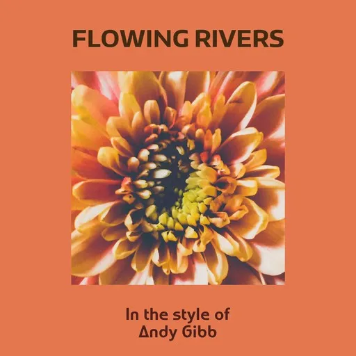 Flowing Rivers - Karaoke