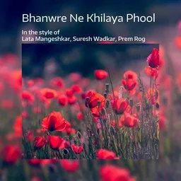Omslagsbild för Bhanwre Ne Khilaya Phool - Lata Mangeshkar,Prem Rog,Suresh Wadkar karaokeversion