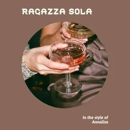Cover art for Ragazza Sola - Annalisa karaoke version