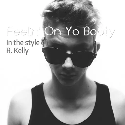 Karaoke Feelin' On Yo Booty by R. Kelly — sing along with lyrics on Singa