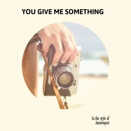 Cover art for You Give Me Something - Jamiroquai karaoke version