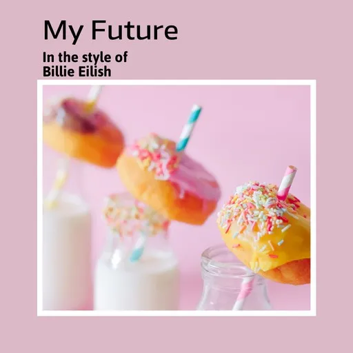 Karaoke My Future av Billie Eilish — sjung med på texten på Singa