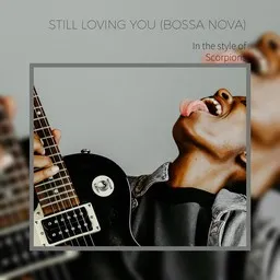 Cover art for Still Loving You (Bossa Nova) - Scorpions karaoke version
