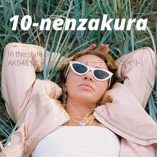 10-nenzakura - Karaoke