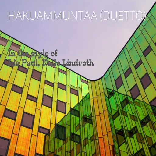 Karaoke Hakuammuntaa (Duetto) by Ida Paul, Kalle Lindroth — sing along with lyrics on Singa