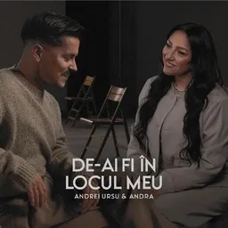 Cover art for De-ai fi în locul meu - Andra,Andrei Ursu karaoke version